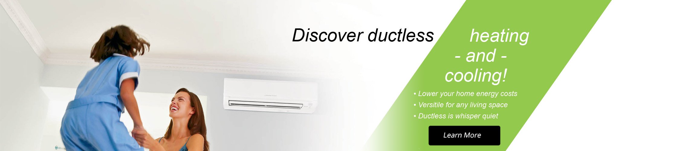 Ductless mini split heating and air conditioning