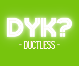 DYK_ Ductless