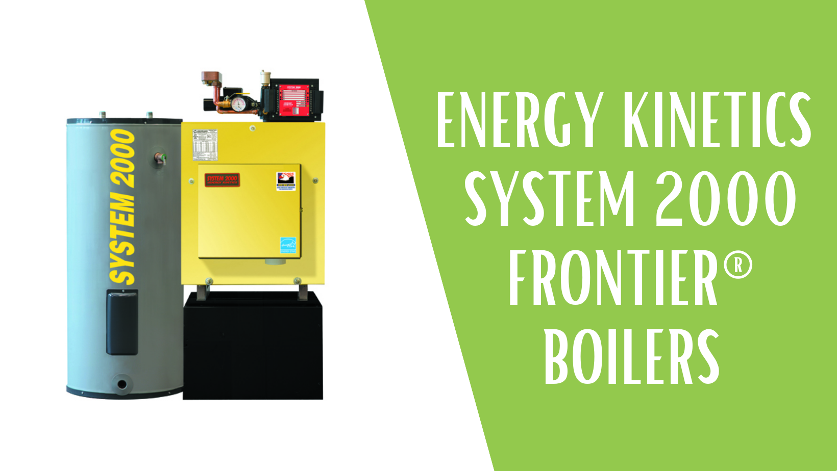 Energy Kinetics  System 2000 Frontier® Boilers
