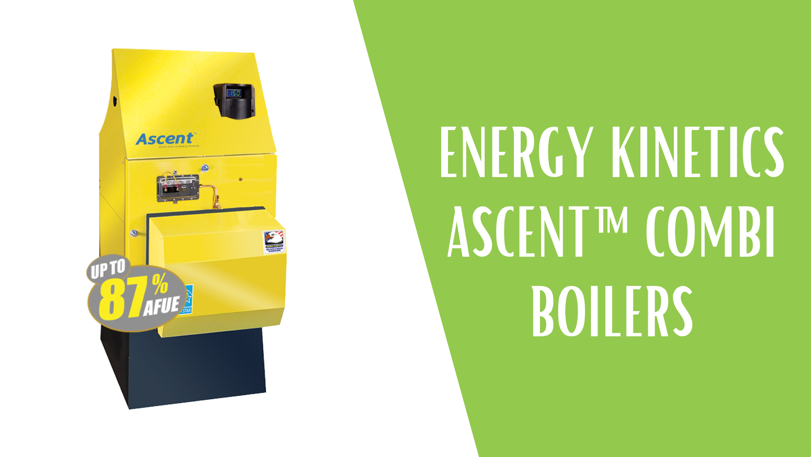 Energy Kinetics Ascent Combi boiler