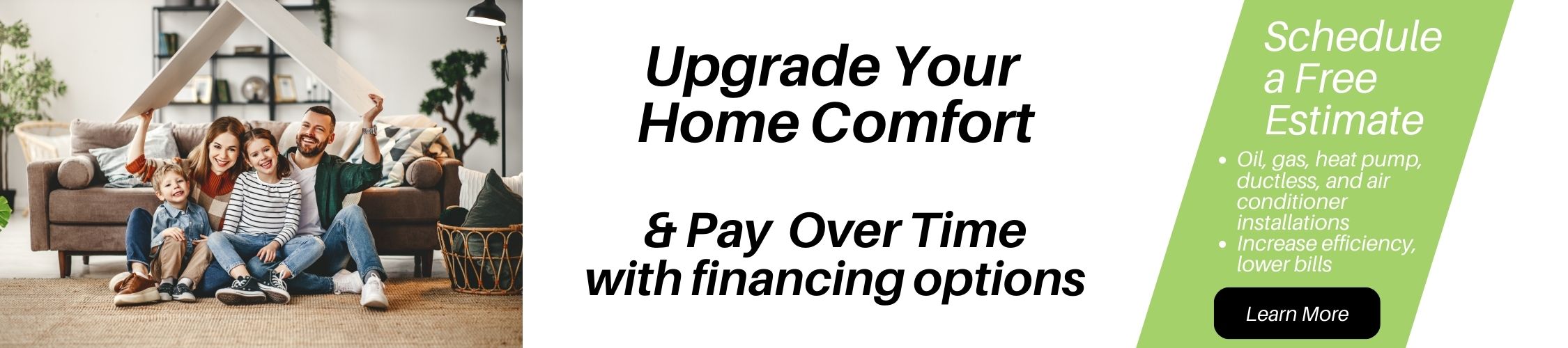 Schedule a Free Heating or Air Conditioning Estimate